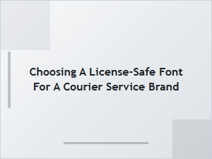 The Perfect Courier Brand Fonts: Affordable and License-Safe