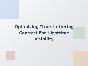 Optimizing Truck Lettering Contrast for Night Visibility