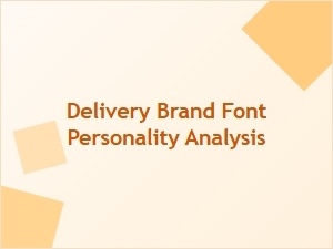 Analyzing Brand Personality Through Delivery Font Choices